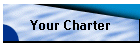 Your Charter